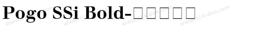 Pogo SSi Bold字体转换